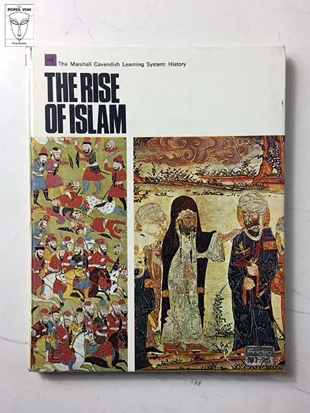 Hermann Bondi - The Rise Of Islam